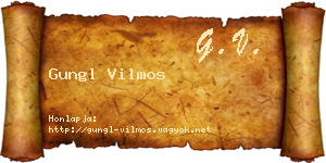 Gungl Vilmos névjegykártya